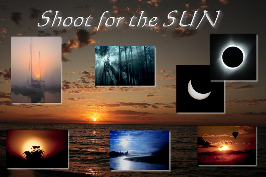 Shoot for the Sun